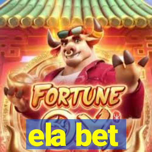 ela bet